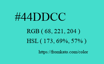 Color: #44ddcc