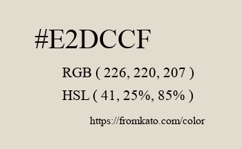 Color: #e2dccf