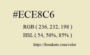 Color: #ece8c6