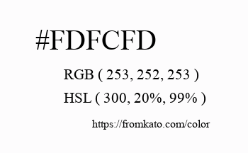 Color: #fdfcfd