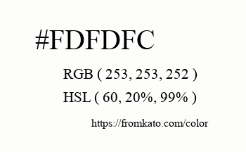 Color: #fdfdfc